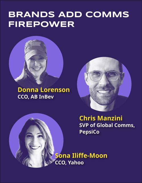 A designed graphic that reads "Brands add comms firepower," with headshot photos of Donna Lorenson, Chris Manzini, and Sona Iliffe-Moon.