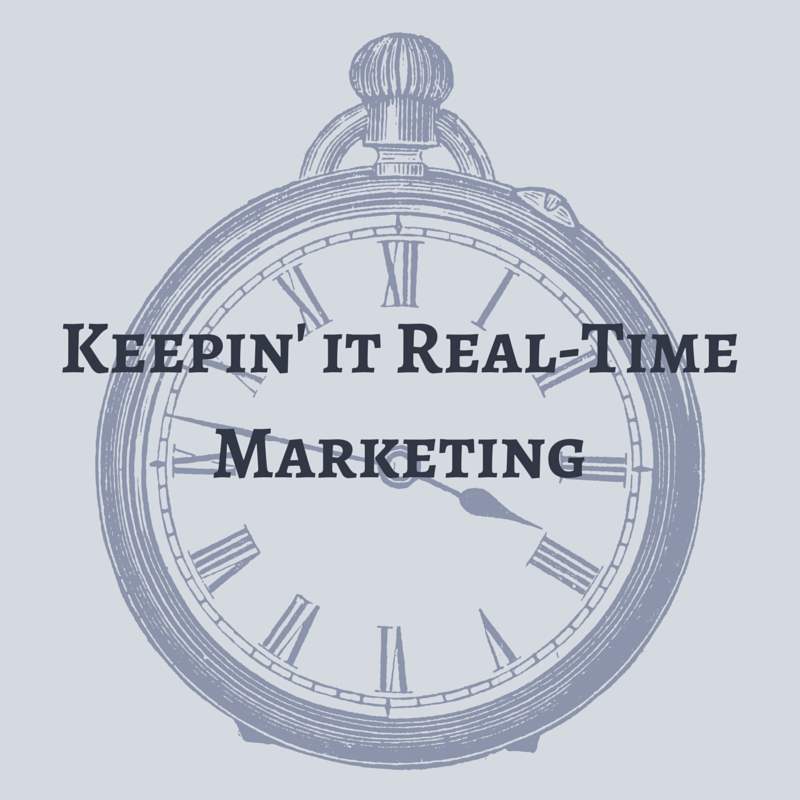 keepin_it_real-time_marketing